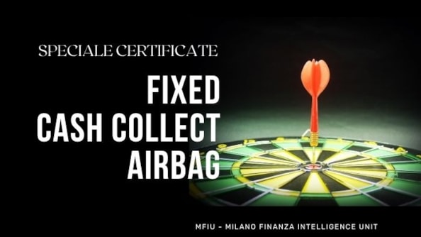 Certificates: Airbag e cedole garantite
