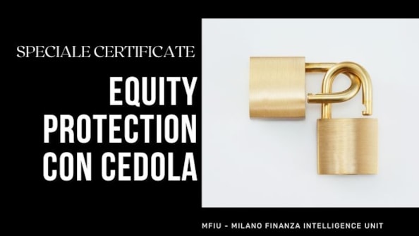Certificates: capitale protetto e cedole