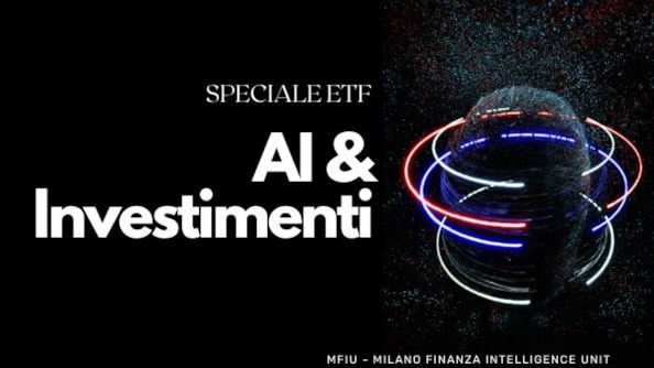 Ai: i vantaggi e i rischi per gli investimenti