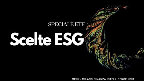 Etf: le ragioni dietro la scelta Esg