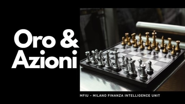 Oro e azioni, oggi come nel 2022?