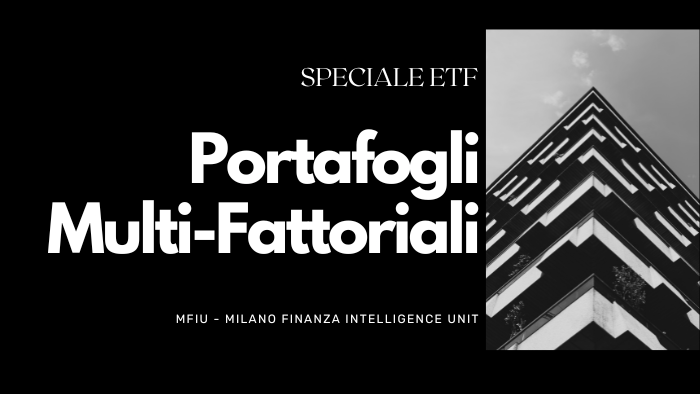 Strategie multifattoriali, la chiave per un portafoglio resiliente