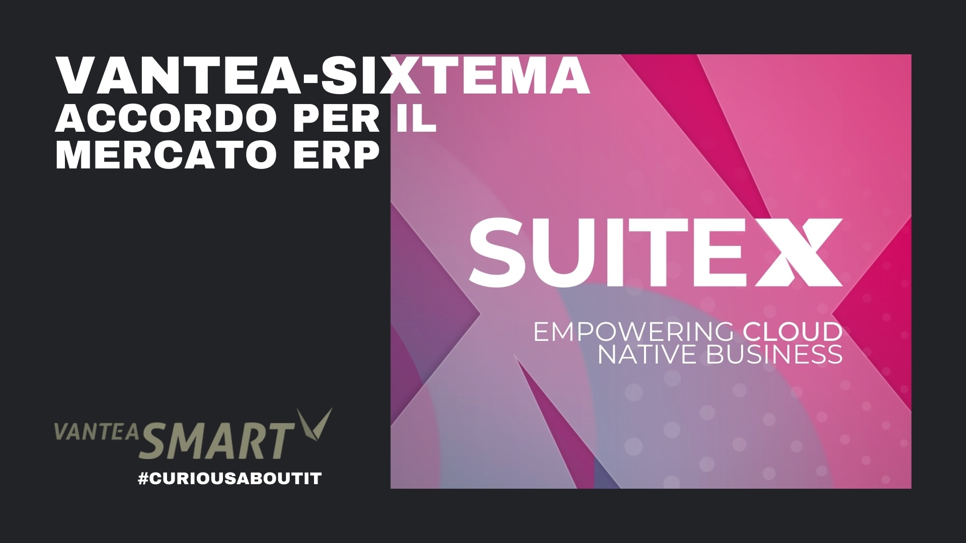 Vantea Smart sigla accordo con Sixtema (Tinexta)