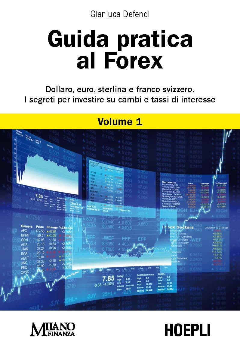 Guida pratica al Forex volume 1