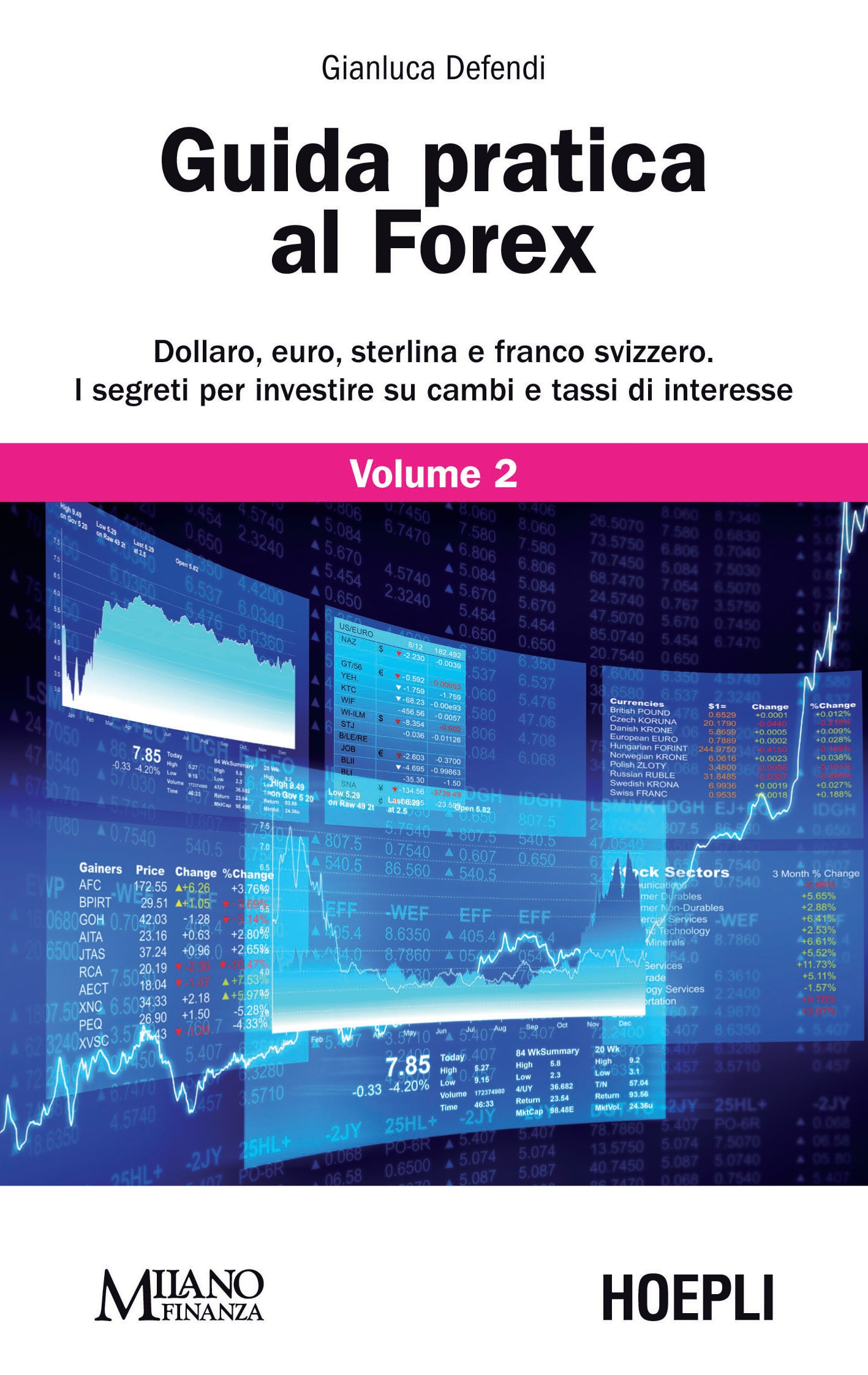 Guida pratica al Forex volume 2