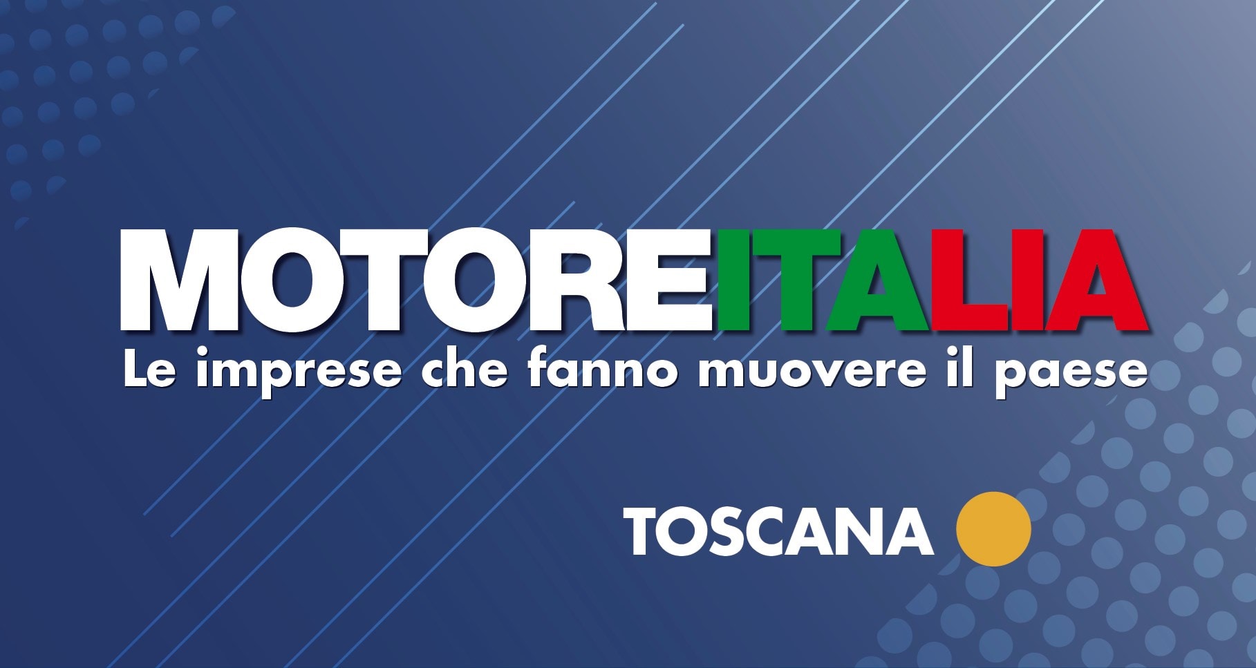 Motore Italia 2024. Sesta tappa in Toscana
