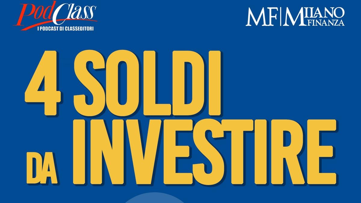 Risparmio e investimenti per tutte le tasche: il podcast «4 Soldi da Investire» di Milano Finanza live a Roma