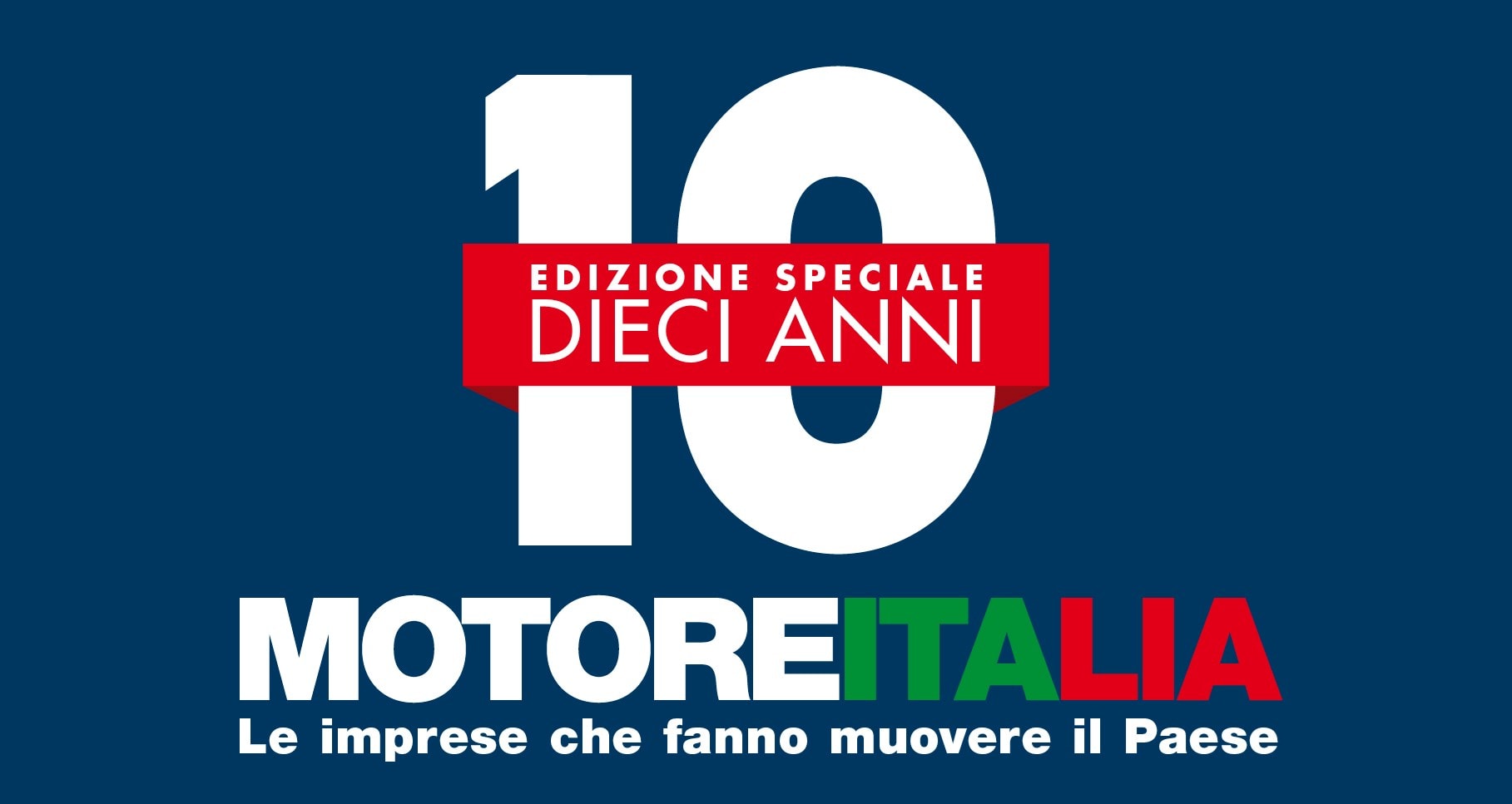 Motore Italia, dieci anni a fianco delle pmi italiane