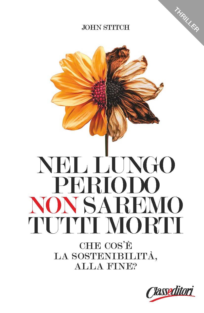 Nel lungo periodo non saremo tutti morti