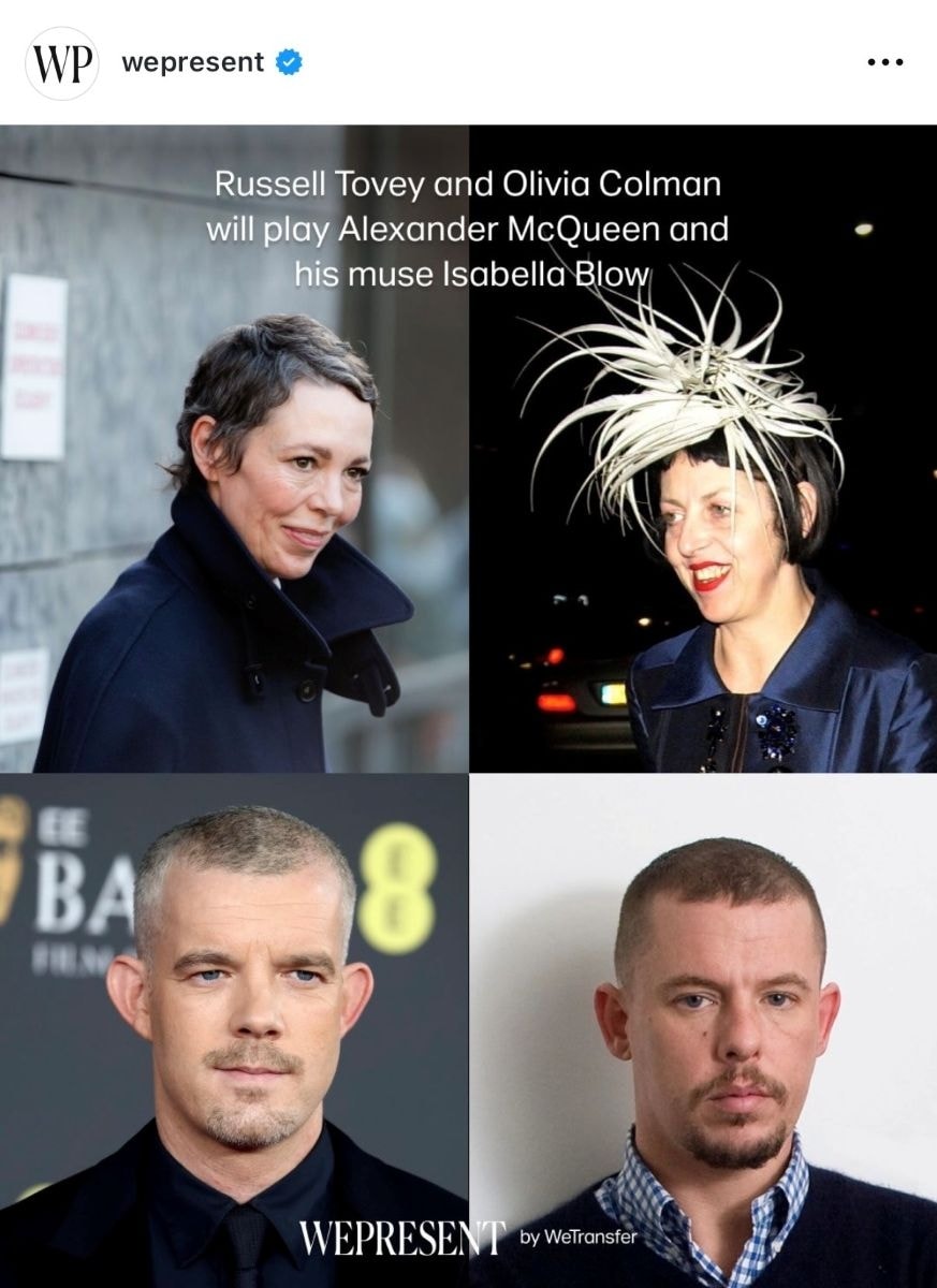 Dall'alto a sinistra, Olivia Colman, Isabella Blow, Russell Tovey e Alexander McQueen (ph Instagram @wepresent)