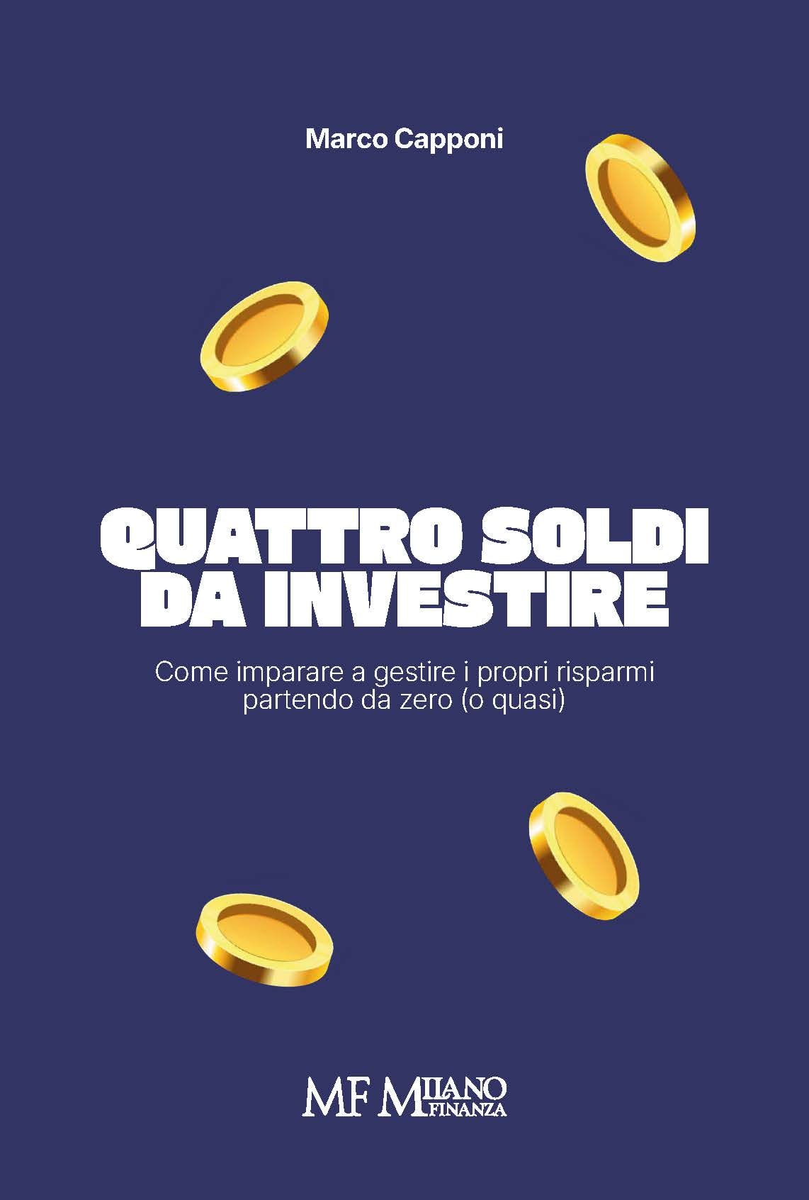 Quattro soldi da investire