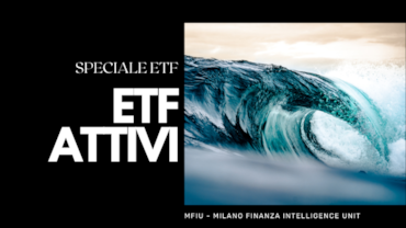 Etf attivi, un cambiamento strutturale nell'industria finanziaria